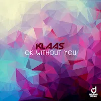 Klaas — Ok Without You — обложка