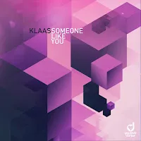 Klaas — Someone Like You — обложка