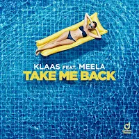 Klaas — Take Me Back (Feat. Meela) — обложка