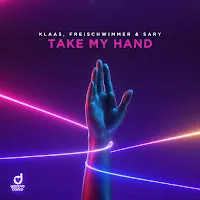 Klaas — Take My Hand Ft Freischwimmer & Sary — обложка